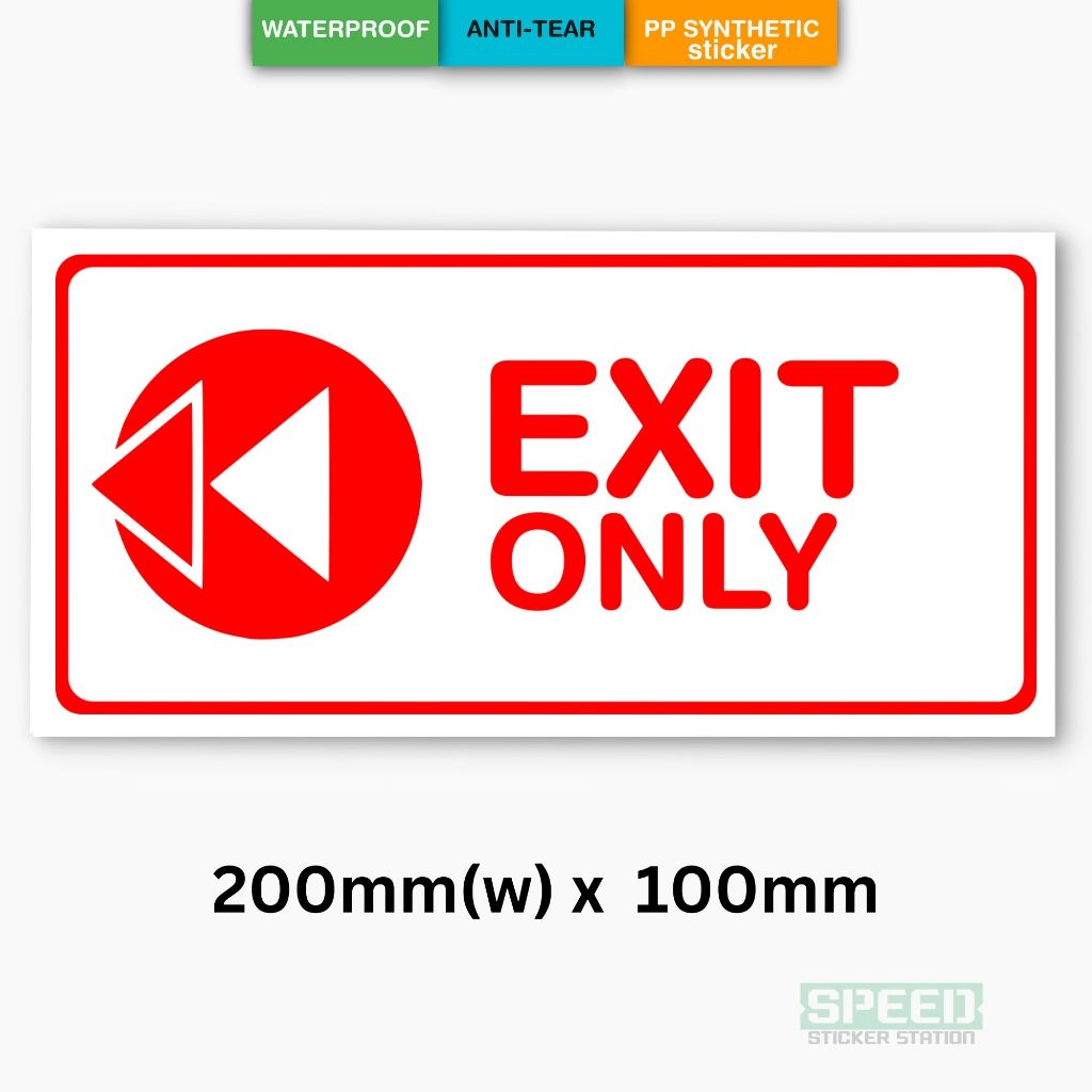 Exit only Self Adhesive Sticker 200mm x 100mm Sign-20 | Shopee Malaysia