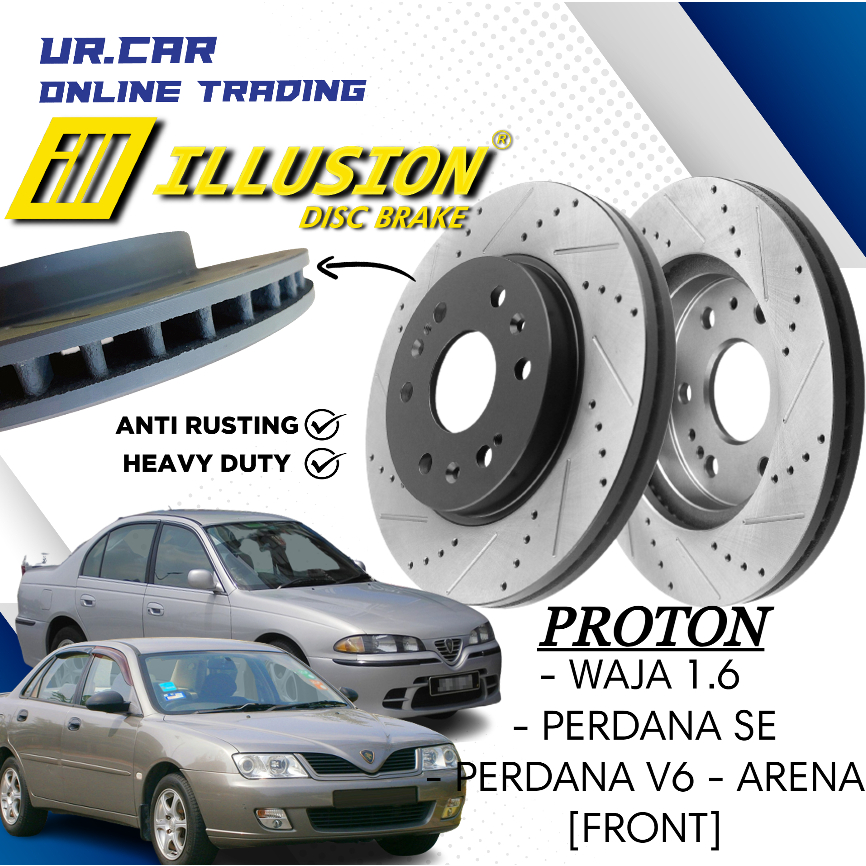 ILLUSION PROTON WAJA 1.6 , PERDANA SE , PERDANA V6 , ARENA SPORT DISC ...