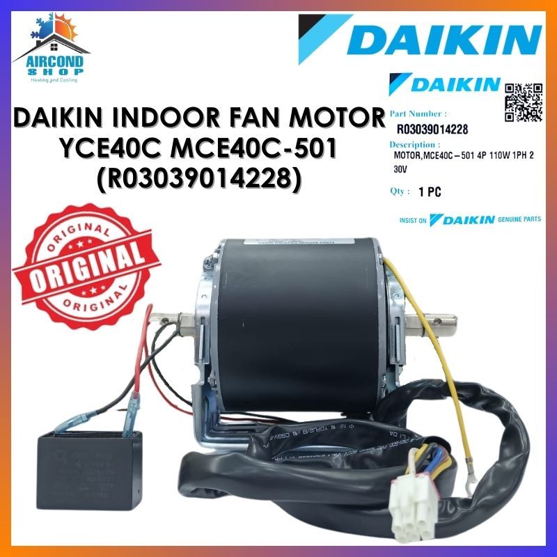 DAIKIN INDOOR FAN MOTOR CEILING EXPOSED [YCE40C] ORIGINAL 100 MCE40C
