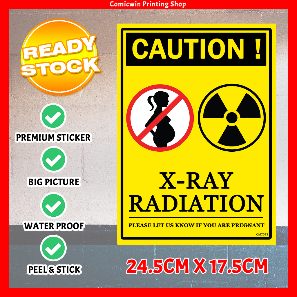 CMC313 XRAY Sign Sticker (24.5x17.5cm) Clinic Safety Signage XRAY