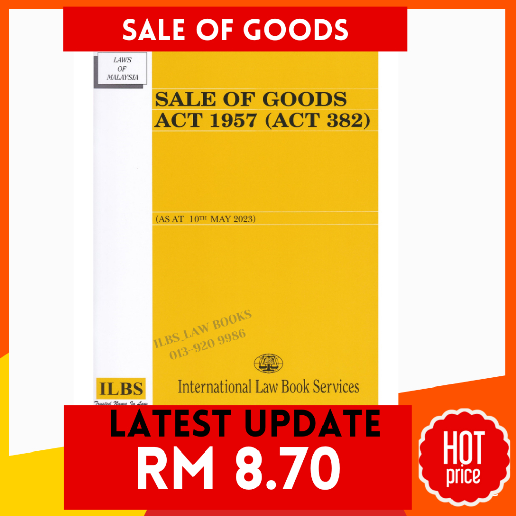 sale-of-goods-act-1957-act-382-as-at-10th-may-2023-ilbs-shopee