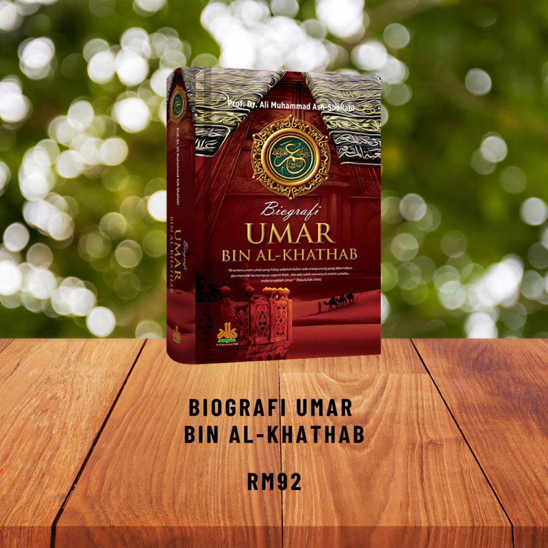 Biografi Umar Bin Al-Khathab oleh Prof. Dr. Ali Muhammad Ash-Shalabi ...