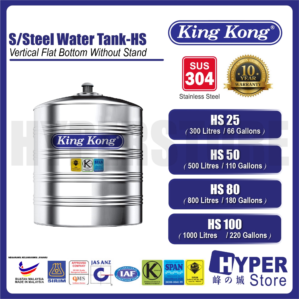 King Kong Hs Series Stainless Steel Sus304 Water Tank Tangki Air Flat Bottom Without Stand 0919