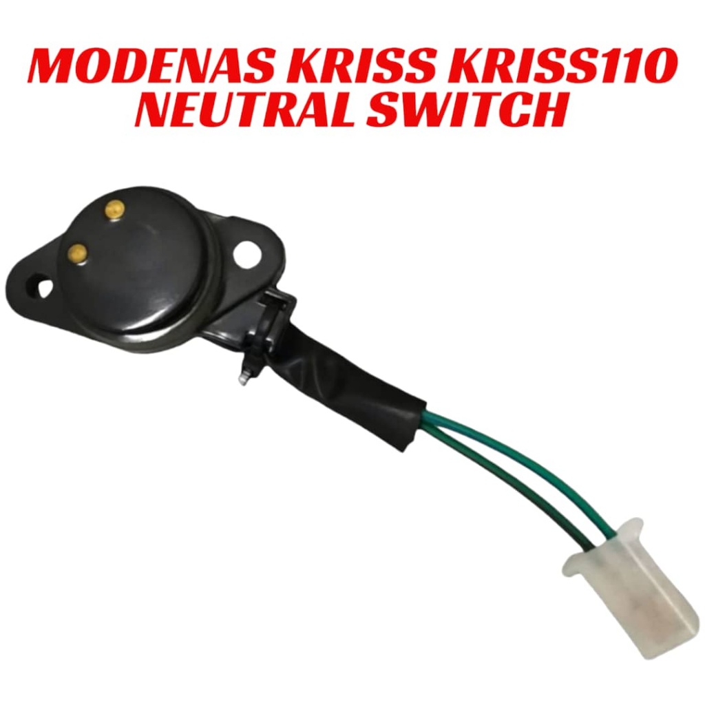 Modenas KRISS 1 KRISS110 KRISS 110 Neutral Switch Gear Switch Free Gear ...