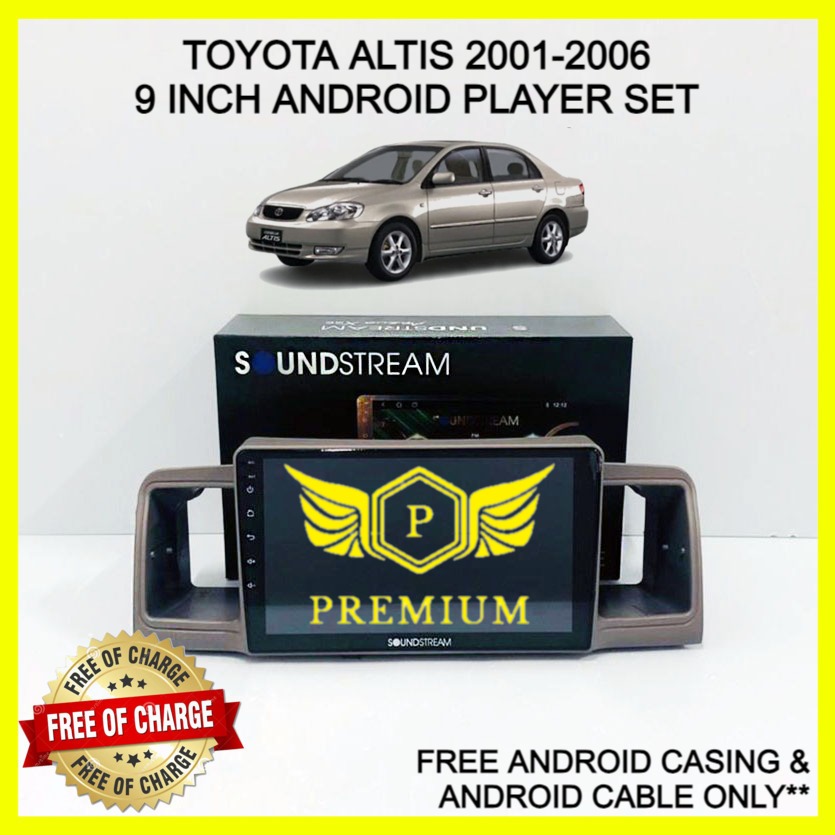 SOUNDSTREAM TOYOTA ALTIS 2001-2006 9INCH ANDROID PLAYER SET (FREE ...