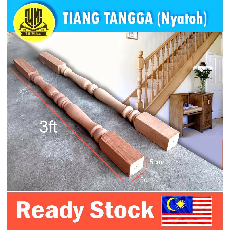ReadyStock Kayu Larik/ Tiang Tangga (kayu Nyatoh berat/padu), Wood