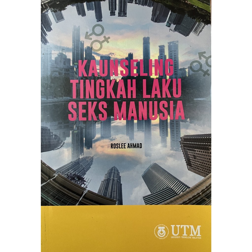 Kaunseling Tingkah Laku Seks Manusia Roslee Ahmad Buku Anda Utm