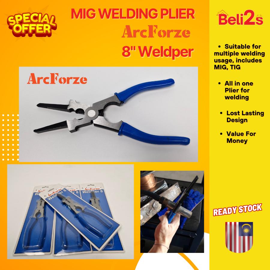 Arcforze Welding Plier 8" Weldper MIG TIG Multi Function Plier Shopee