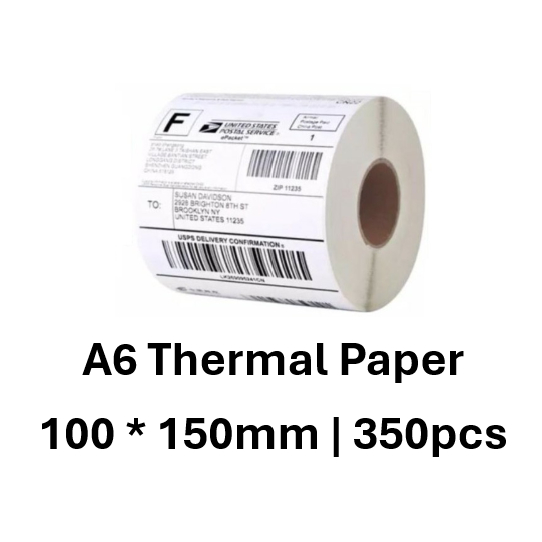 A6 Thermal Paper Roll | Shipping Label Sticker | 100 x 150mm | 350pcs ...