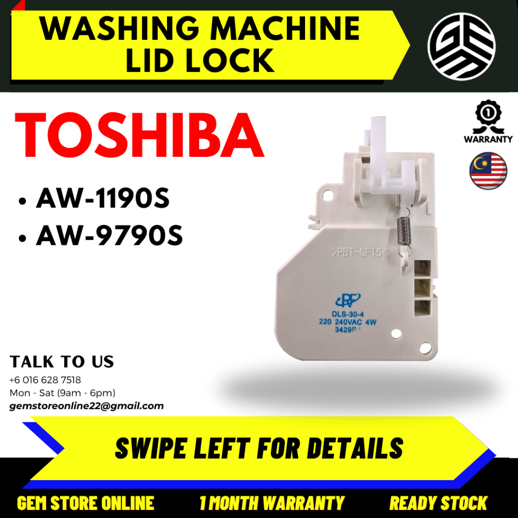 AW1190S / AW9790S TOSHIBA Washing Machine Lid lock / Lock Pintu Mesin