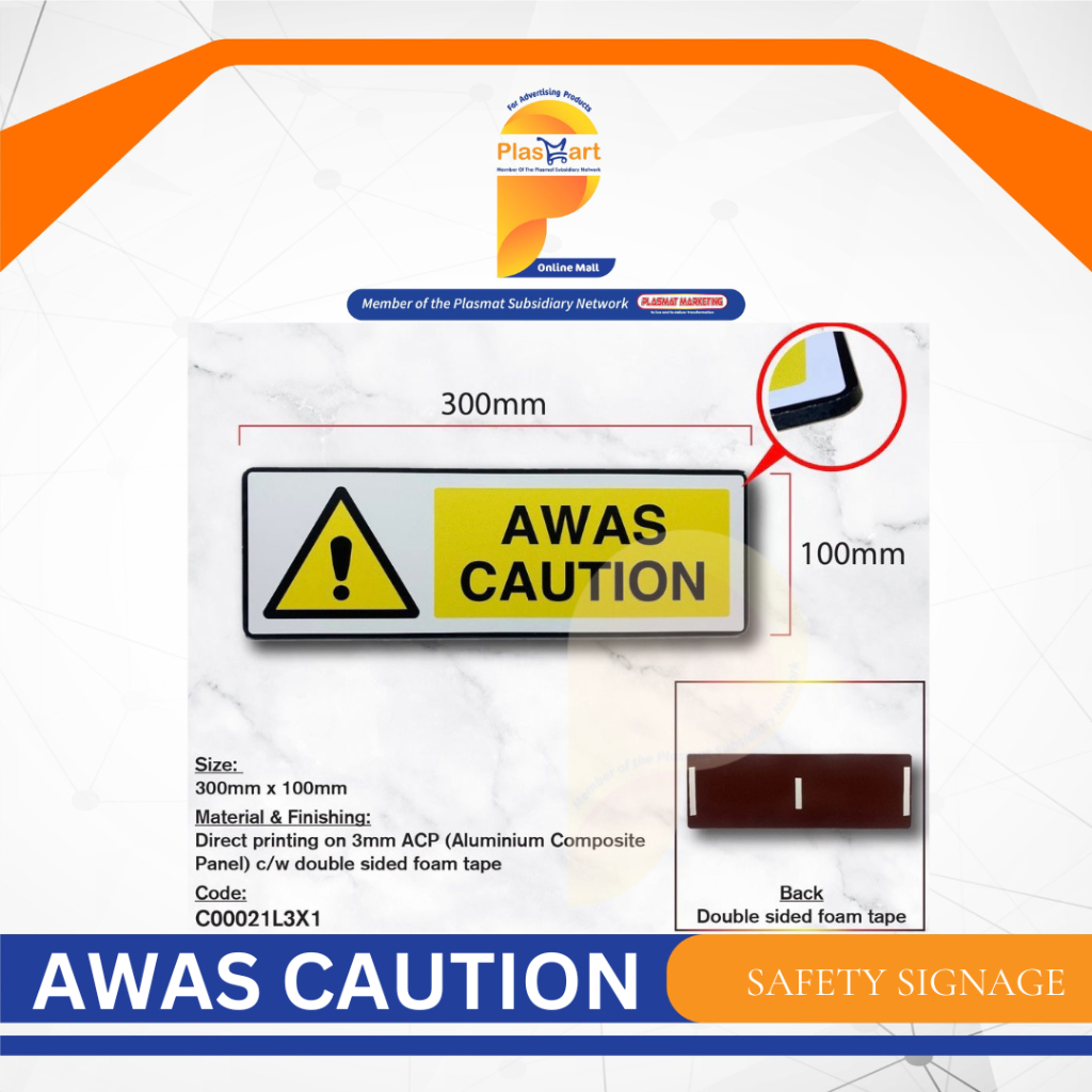 SAFETY SIGNAGE - AWAS CAUTION | Shopee Malaysia