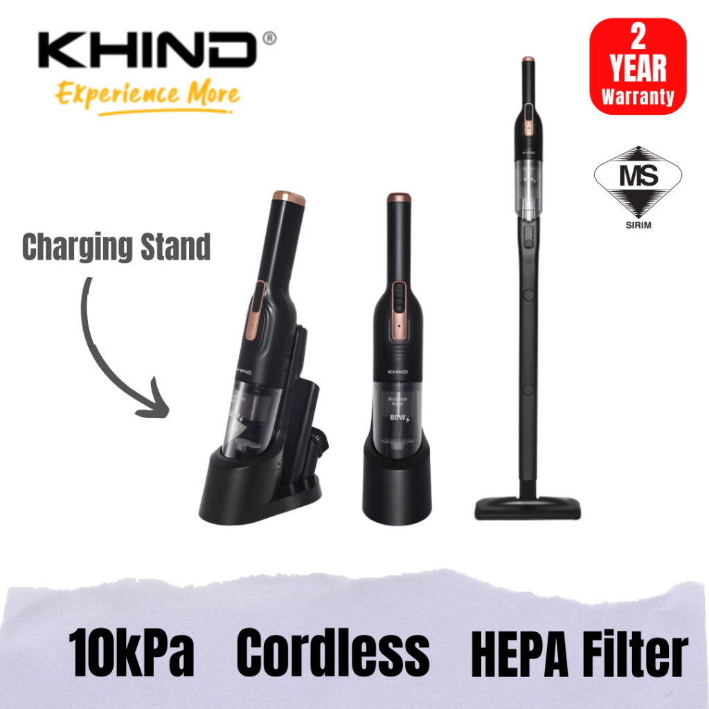 KHIND VACUUM CLEANER STICK / KHIND CORDLESS STICK VACUUM (VC8630/VC9675