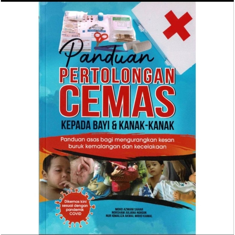 PANDUAN PERTOLONGAN CEMAS KEPADA BAYI DAN KANAK-KANAK | Shopee Malaysia