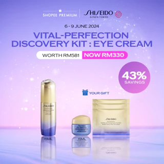 [6.6 D-day Exclusive]​ Shiseido Vital Perfection Uplifting and Firming Eye Cream 15ml Set RM330 (Worth RM581)