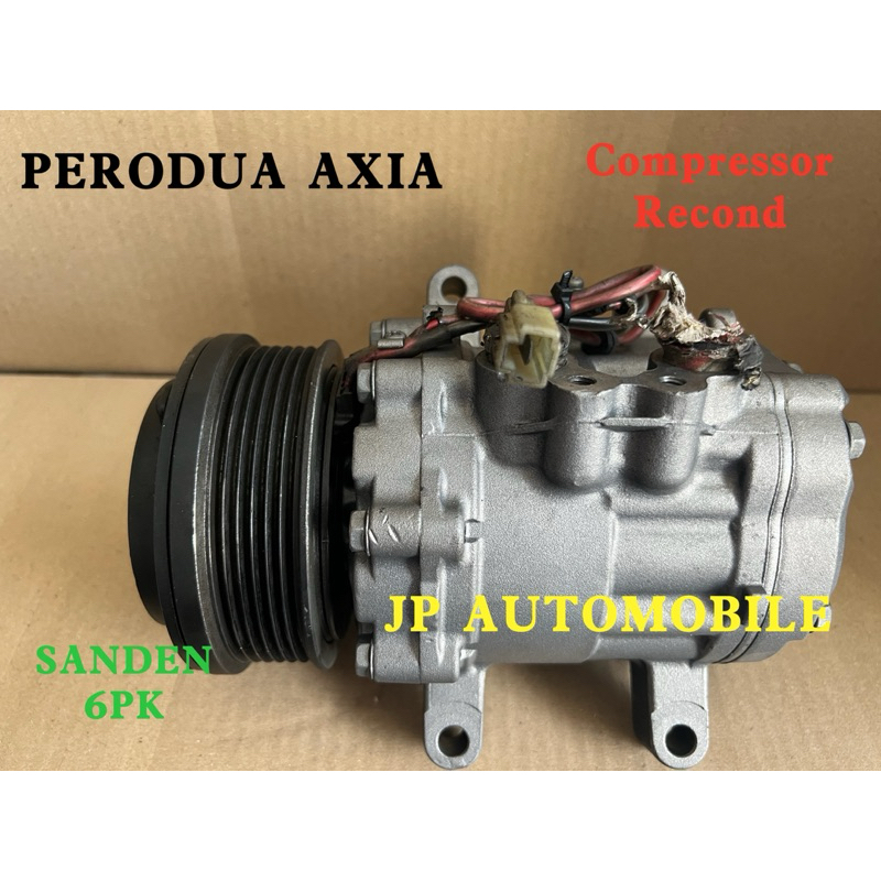Original Recond PERODUA AXIA Aircond Compressor SANDEN AXIA 6PK ...