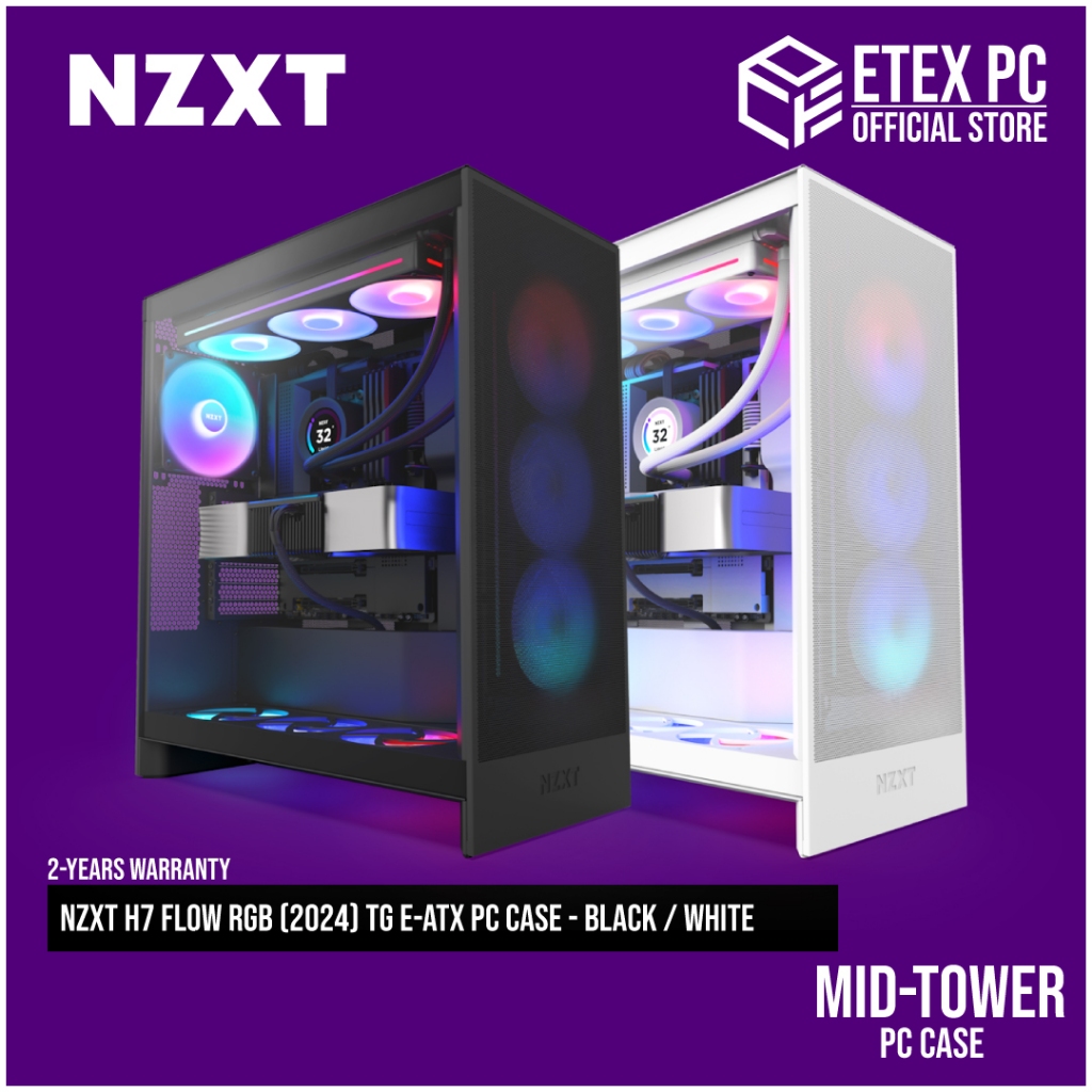 NZXT H7 Flow RGB (2024) TG EATX PC Case Black / White Shopee Malaysia