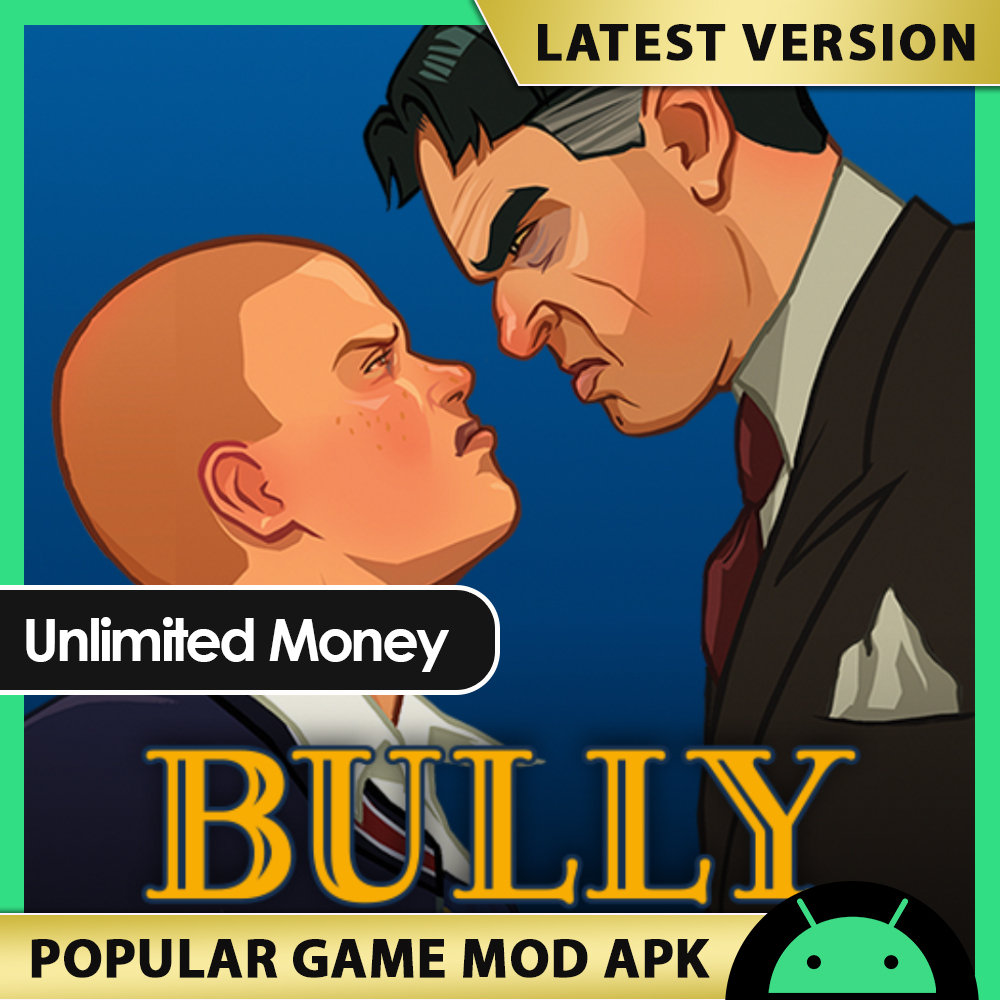 📱ANDROID GAME📱Bully: Anniversary Edition【Unlimited Money】2024 💯 FAST  DELIVERY 💯 SAFE | Shopee Malaysia