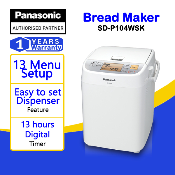 PANASONIC SDP104 BREAD MAKER (360W) 1 LOAF AUTO SDP104WSK Shopee Malaysia