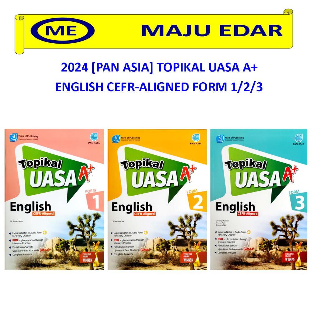 2024 [pan Asia] Topikal Uasa A English Cefr Aligned Form 1 2 3