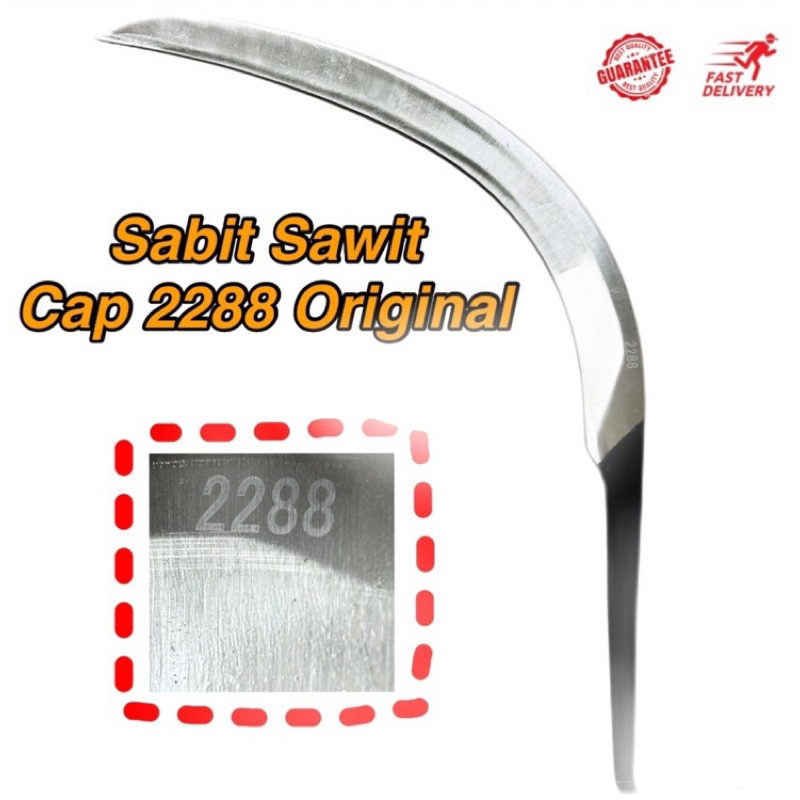 (100%Original)Sabit Kelapa Sawit 2288/Oil Palm Sickle2288/tanpa Asah ...