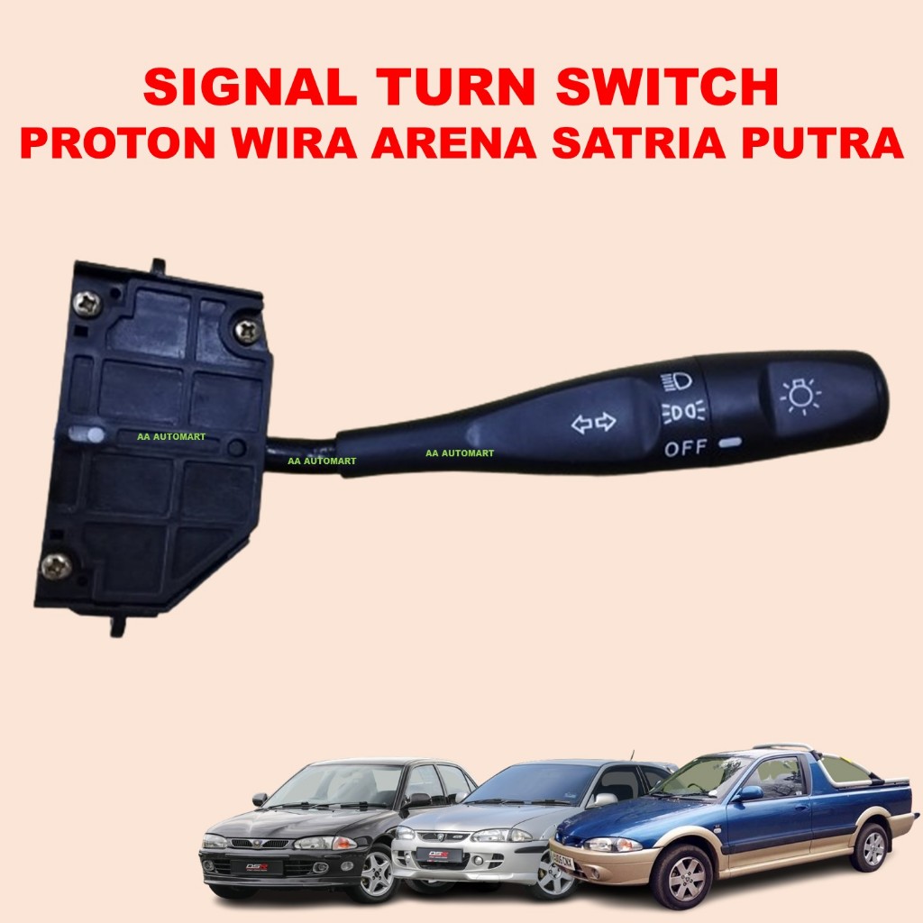 PROTON WIRA ARENA SATRIA PUTRA SWITCH HEAD LAMP WIPER TURN SIGNAL SUIS