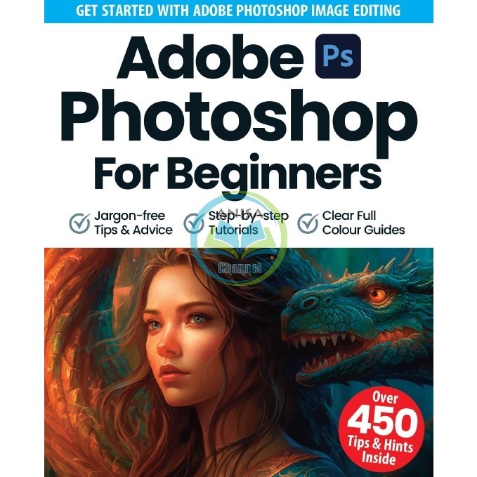 (eBook/PDF) Adobe Photoshop for Beginners – 15th Edition, 2023 Magazine ...