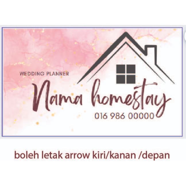 Signboard home stay tepi jalan, homestay direction signboard, signboard