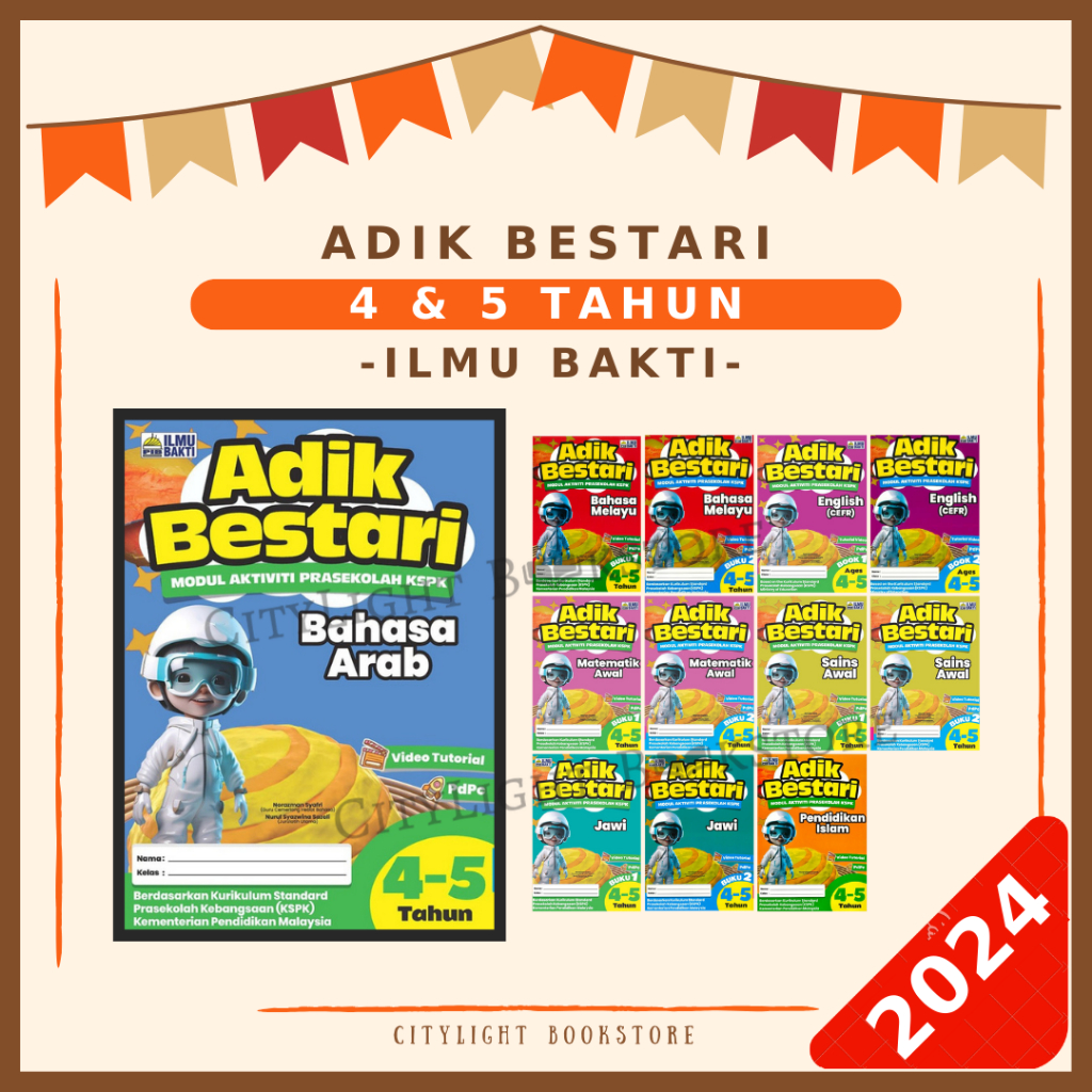 [CITYLIGHT] Prasekolah 2024: Adik Bestari 4 & 5 Tahun - Ilmu Bakti ...