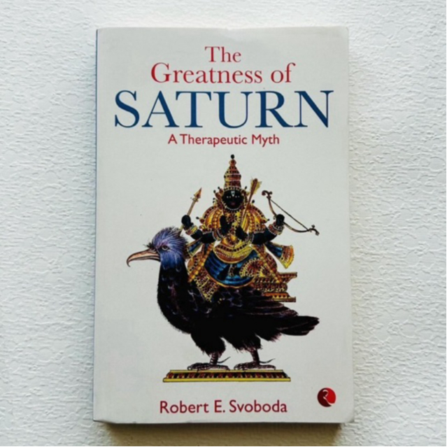 The Greatness Of Saturn A Therapeutic Myth / Navagraha /