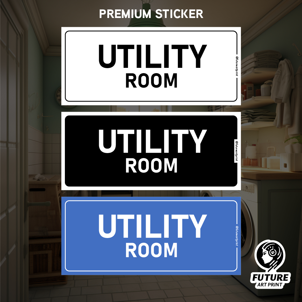 Utility Room. Maintenance Housekeeping Service Room. Premium Sticker ...