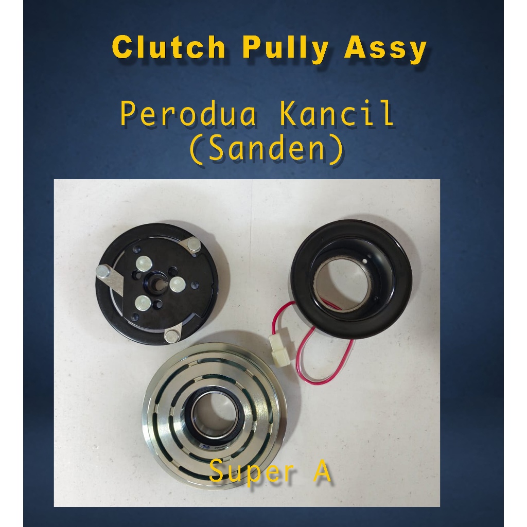PERODUA KANCIL KELISA VIVA COMPRESSOR PULLEY CLUTCH SET Shopee
