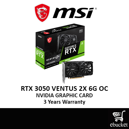 MSI RTX 3050 VENTUS 2X 6G OC Nvidia GRAPHIC CARD | Shopee Malaysia