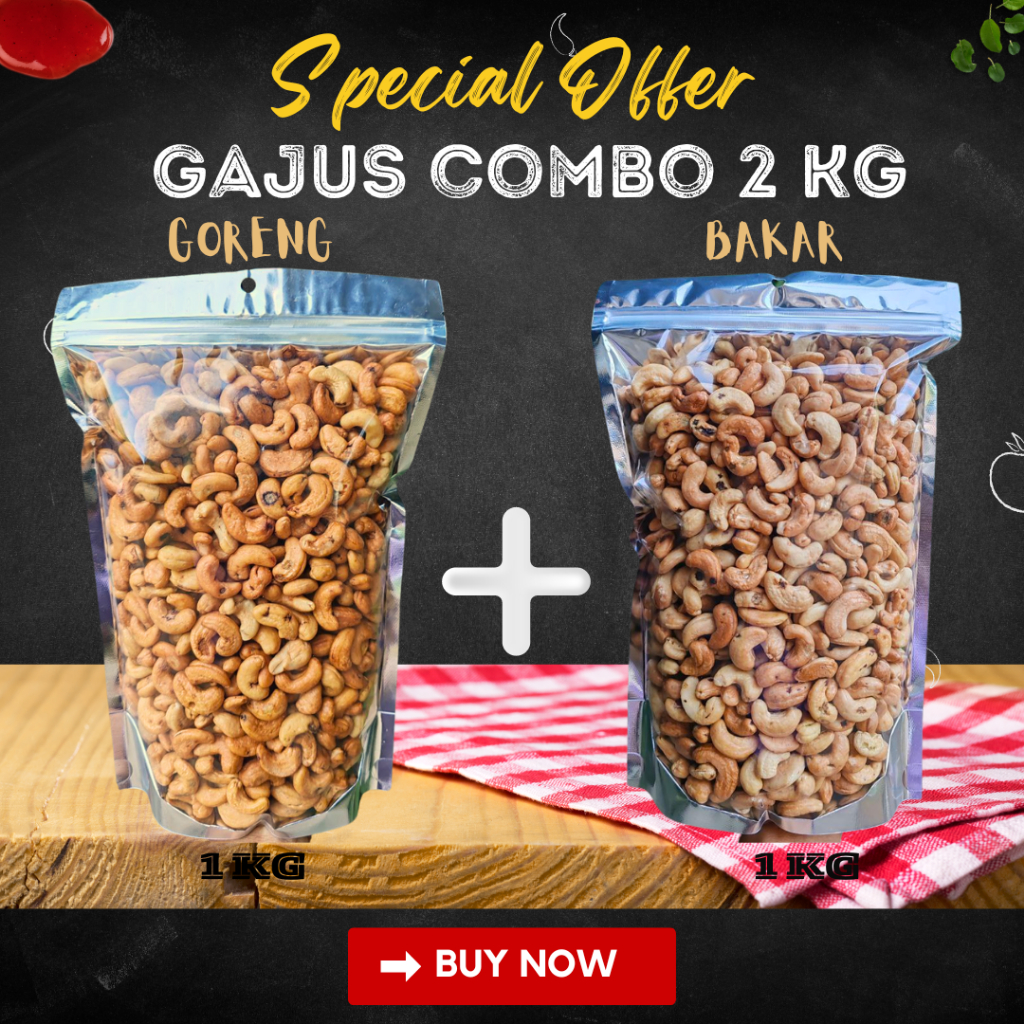 Combo Jimat Kg Kacang Gajus Goreng Dan Bakar Tanpa Kulit Gred B