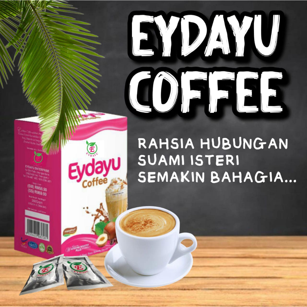 READYSTOCK ON PROMO Eydayu Coffee Kopi Edayu Original Kopi Eydayu Tea ...