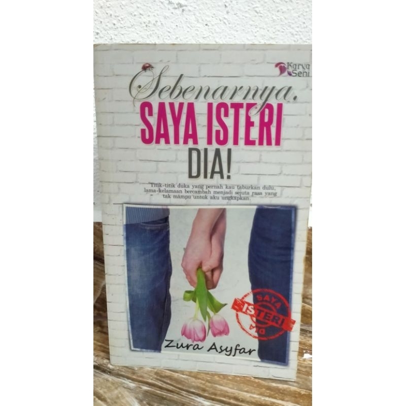 NOVEL SEBENARNYA SAYA ISTERI DIA (PRELOVED) | Shopee Malaysia