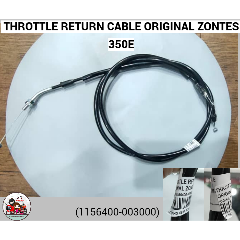 THROTTLE RETURN CABLE ORIGINAL ZONTES 350E (1156400003000) Shopee