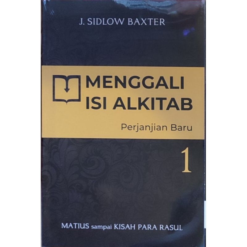 MENGGALI ISI ALKITAB : Perjanjian Baru 1 (Matius sampai Kisah Para ...