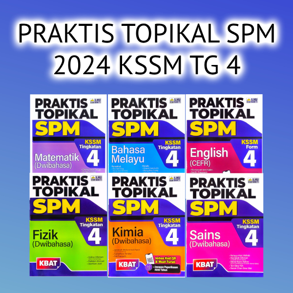 2024 Buku Kerja Praktis Topikal Spm Kssm Tg 4 Penerbit Ilmu Bakti Shopee Malaysia 