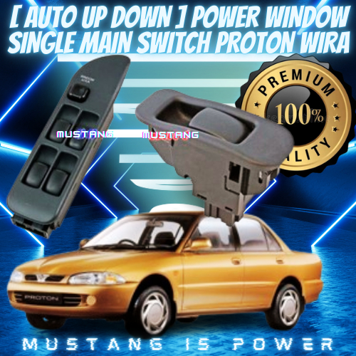 [ AUTO UP DOWN ] POWER WINDOW SINGLE MAIN SWITCH PROTON WIRA | Shopee ...