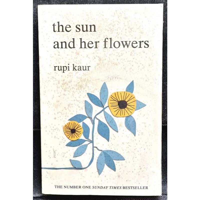 《ORIGINAL WELL-USED》Rupi Kaur - THE SUN AND HER FLOWERS : The #1 SUNDAY ...