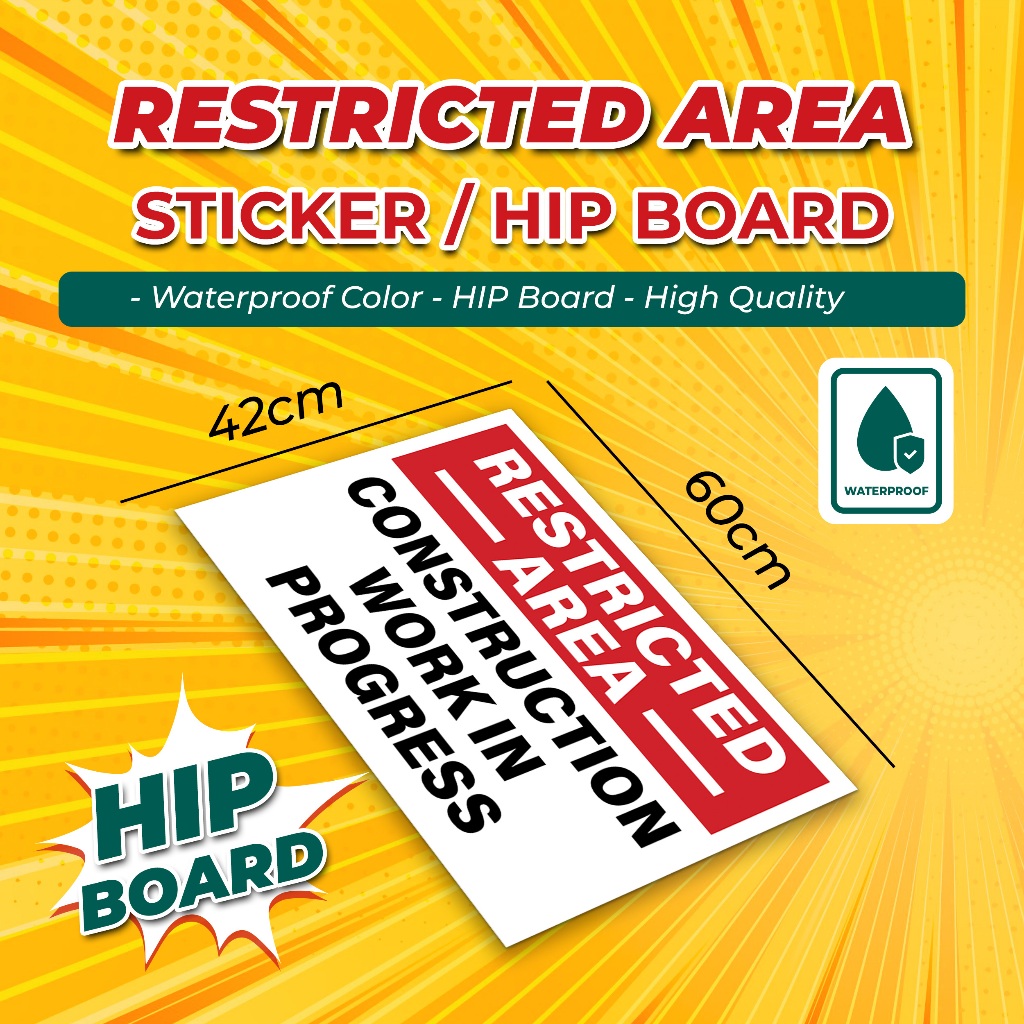 Restricted Area Sticker/HIP Board Signage | Shopee Malaysia