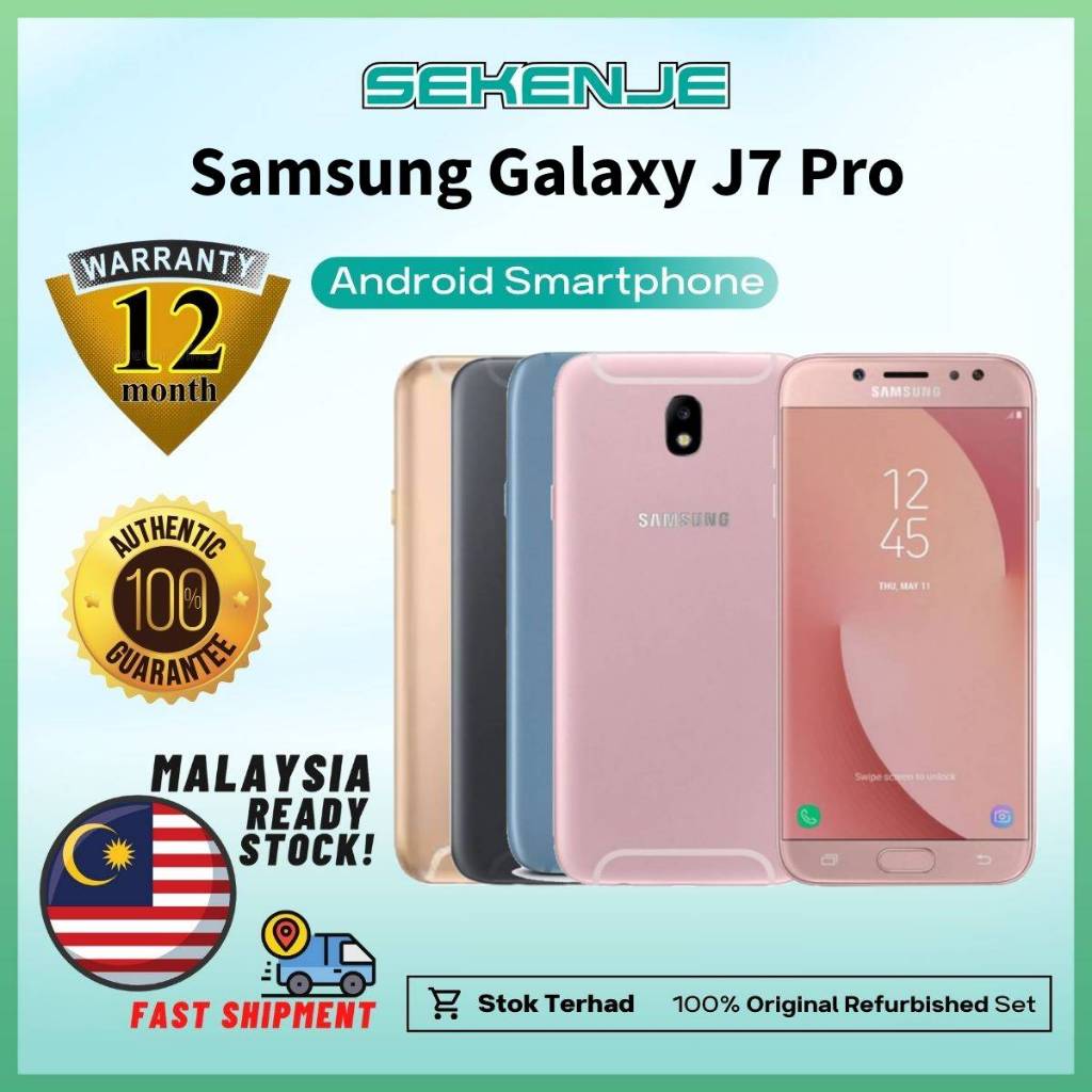 Samsung Galaxy J7 Pro 32GB + 3GB RAM 100% Original Secondhand Used ...