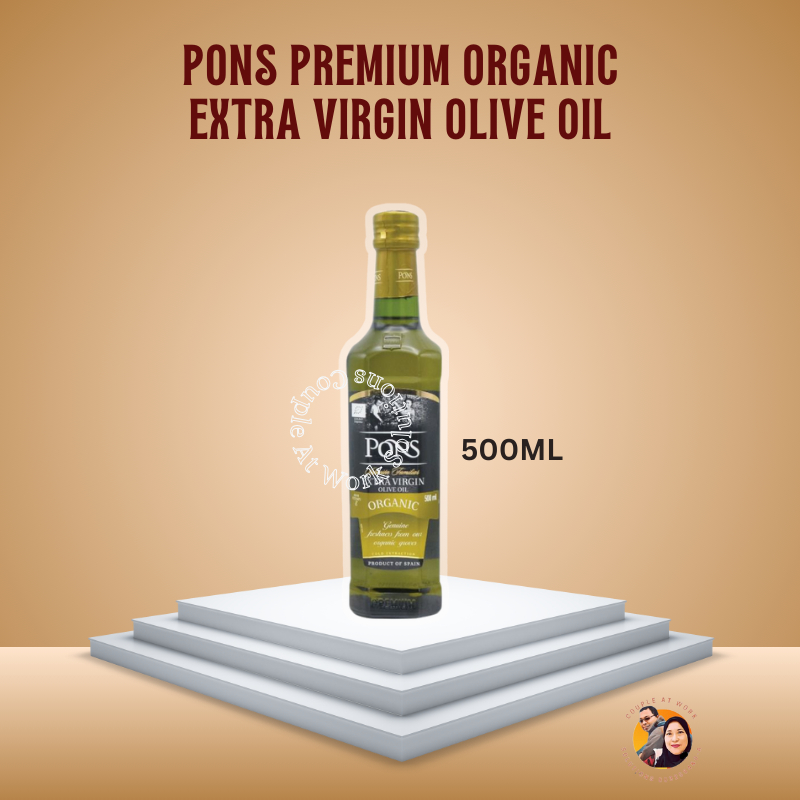 PONS PREMIUM ORGANIC EXTRA VIRGIN OLIVE OIL [500 ML] RECOMMENDED BY DR ...