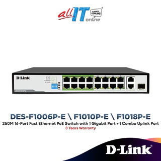 D-Link DES-F1006P-E / DES-F1010P-E / DES-F1018P-E 250M Distance PoE Switch and 2 Uplink Ports