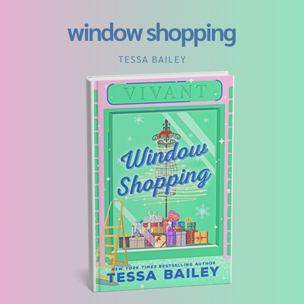 window shopping by tessa bailey book Shopee Malaysia