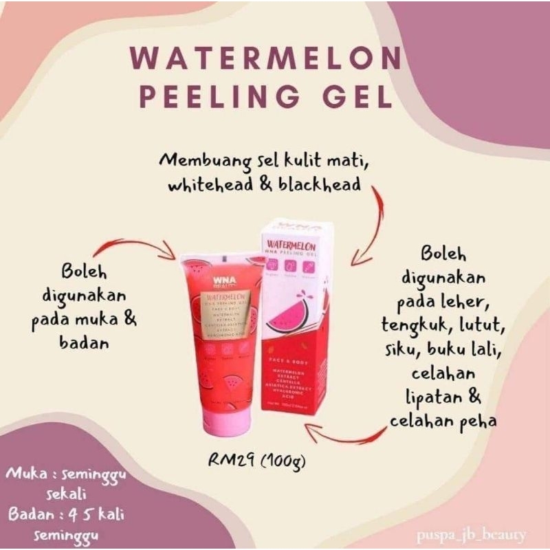 WNA PEELING GEL WATERMELON 100ML 🍇 ORDER NOW Shopee Malaysia