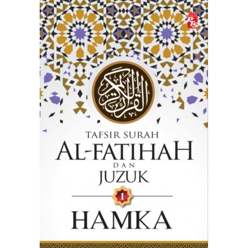 Tafsir Al-Azhar Hamka : Tafsir Surah Al-Fatihah Dan Juzuk 1 | Shopee ...