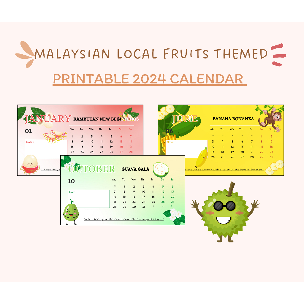 PRINTABLE CALENDAR 2024, Malaysian Local Fruits Themed, Monthly Planner