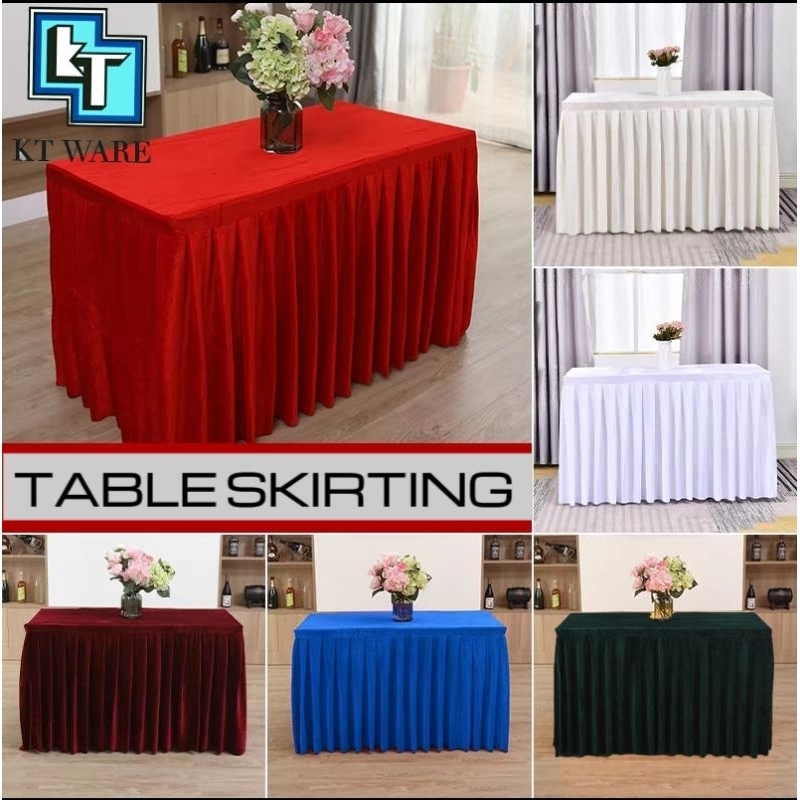 KT WARE TABLE SKIRTING TABLE CLOTH TABLE COVER ALAS MEJA Shopee Malaysia