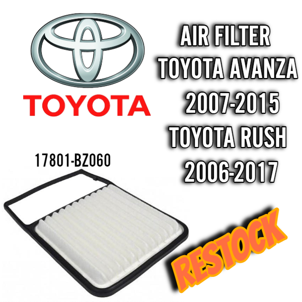 TOYOTA AVANZA (2006-2015) / RUSH ENGINE AIR FILTER 17801-BZ060 | Shopee ...